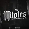 Grupo Los Barraza - Los Mitotes (feat. Grupo CH) - Single